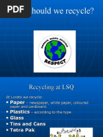 Why Should We Recycle?