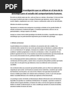 Metodos de Investigacion para El Estudio Del Comportamiento Humano