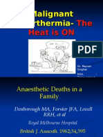 Malignant Hyperthermia - The Heat Is ON