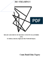 Auric Streaming The Art and Science of Changing Your Own or Anothers Aura For Influence, Seduction, Magick and Other... (Daniel John Fogarty)