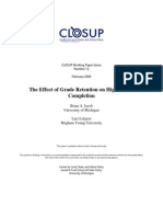 The Effect of Grade Retention On High School Completion: CLOSUP Working Paper Series Number 12 February 2009