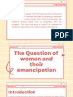 The Question of Women and Their Emancipation 1