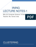 Data Mining Lecture Notes-1: Bsc. (H) Computer Science: Vi Semester Teacher: Ms. Sonal Linda