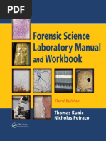 Petraco, Nicholas - Kubic, Thomas - Forensic Science Laboratory Manual and Workbook-Taylor & Francis (2009)