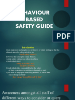 Behaviour Based Safety Guide: Doing What We Do Better, Smarter, Safer