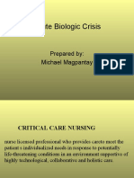 Acute Biologic Crisis: Prepared By: Michael Magpantay