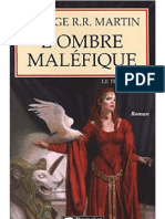 George R.R. Martin (LeTronedeFer04) - L'Ombre Maléfique