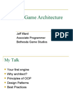 Intro To Game Architecture: Jeff Ward Associate Programmer Bethesda Game Studios