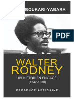 Walter Rodney. Un Historien Engagé 1942 1980 2018