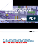 Collaborative Design and Engineering With Ifc in The Netherlands