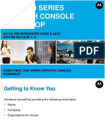 MCC 7000 Series Dispatch Console Workshop: Astro 25® Integrated Voice & Data System Release 7.13