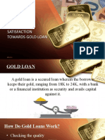 A Study On Customer Satisfaction Towards Gold Loan: Group-6