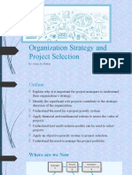 Organization Strategy and Project Selection: By: Ahsan Ali Siddiqi