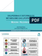 Dislipidemias E Distúrbios Do Metabolismo Das Lipoproteínas: Edicina Elevância