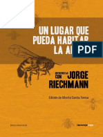 Jorge Riechmann, Alberto García-Teresa - Un Lugar Que Pueda Habitar La Abeja - Entrevistas Con Jorge Riechmann-La Oveja Roja (2018)