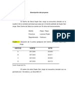 Descripción Del Proyecto: Fuente: Google Earth Pro