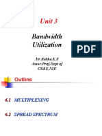 Unit 3: Bandwidth Utilization