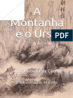 A Montanha e o Urso Uma História Da Coreia (Emiliano Unzer Macedo)