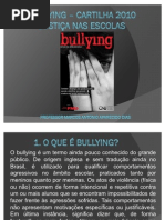 Bullying - Cartilha 2010 - Justiça Nas Escolas