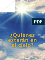 ¿Quienes Estaran en El Cielo