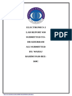 Electronics 2 Lab Report #10 Submitted To: DR Khurram Ali Submitted By: Wahaj Rahim Fa18-Bee-160C