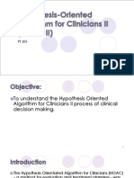 Hypothesis Oriented Algorithm For Clinicians II (HOAC Ii)