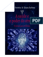 A Saúde e o Poder Do Cérebro