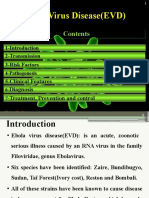 Ebola Virus Disease (EVD) : Clinical Features Diagnosis Treatment, Prevention and Control