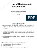 Principles of Radiographic Interpretation: Submitted By:-Saikat Kumar Kundu MVSC 2 Year ID-54187