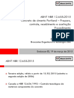 ABNT NBR 12.655 - 2015 Concreto de Cimento Portland Preparo, Controle, Recebimento e Aceitação Procedimento