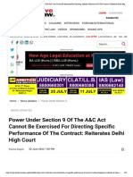 Power Under Section 9 of The A&C Act Cannot Be Exercised For Directing Specific Performance of The Contract - Reiterates Delhi High Court