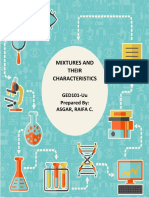 Mixtures and Their Characteristics: GED101-Uu Prepared By: Asgar, Raifa C