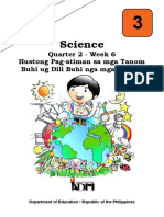 Science3 - q2 - Modyul6 - Hustong Pag Atiman Sa Mga Tanom Buhi Ug Dili Buhi Nga Mga Butang - v3