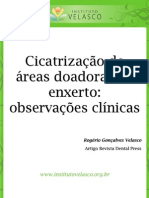 Cicatrização de Áreas Doadoras de Enxerto: Observações Clínicas