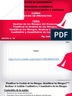 Semana 14 - Planificar La Gestión de Los Riesgos, Identificar Los Riesgos, Realizar El Análisis Cualitativo y Cuantitativo de Los Riesgos