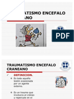 Traumatismo Encefalo Craneano