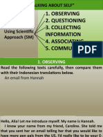 "Talking About Self": 1. Observing 2. Questioning 3. Collecting Information 4. Associating 5. Communicating