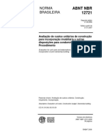 ABNT. NBR 12721 - 2006. Avaliação Custos de Construção