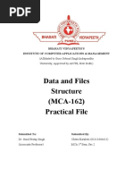 Data and Files Structure (MCA-162) Practical File: Bharati Vidyapeeth'S Institute of Computer Applications & Management