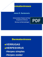 DERMATOVIROSES Verrugas e Herpes