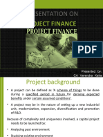 Presentation On: Project Finance