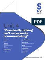 Unit 4: "Constantly Talking Isn't Necessarily Communicating"