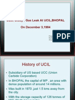 Case Study: Gas Leak at UCIL, BHOPAL On December 3,1984: Presented By:-Rohit Gupta (I-0047) Anurag Gupta (I-0012)