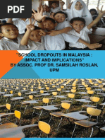 "School Dropouts in Malaysia: Impact and Implications" by Assoc. Prof Dr. Samsilah Roslan, UPM