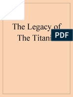 The Legacy of The Titanic