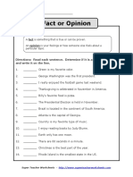 Fact or Opinion: Directions: Read Each Sentence. Determine If It Is A Fact or Opinion and Write It On The Line