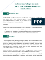 Os Sistemas de Avaliação Do Ensino Superior Censo Da Educação Superior, Enade, Sinaes