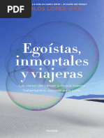 Egoístas, Inmortales y Viajeras-Carlos Lopez Otin-Parcial