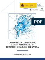 La Seguridad y La Salud en El Trabajo Como Materia de Enseñanza Transversal. Guía para El Profesorado de Enseñanza Secundaria