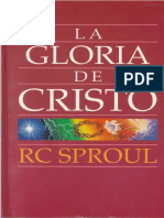 SPROUL, R.C. La Gloria de Cristo